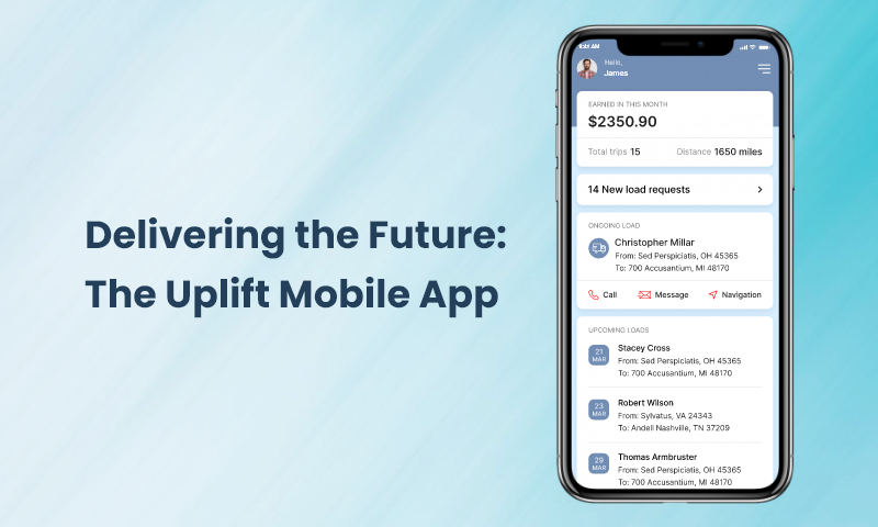 Delivering the Future: The Uplift Mobile App