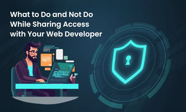 While Sharing Access with Your Web Developer